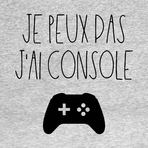 Je peux pas j'ai console by LemonBox